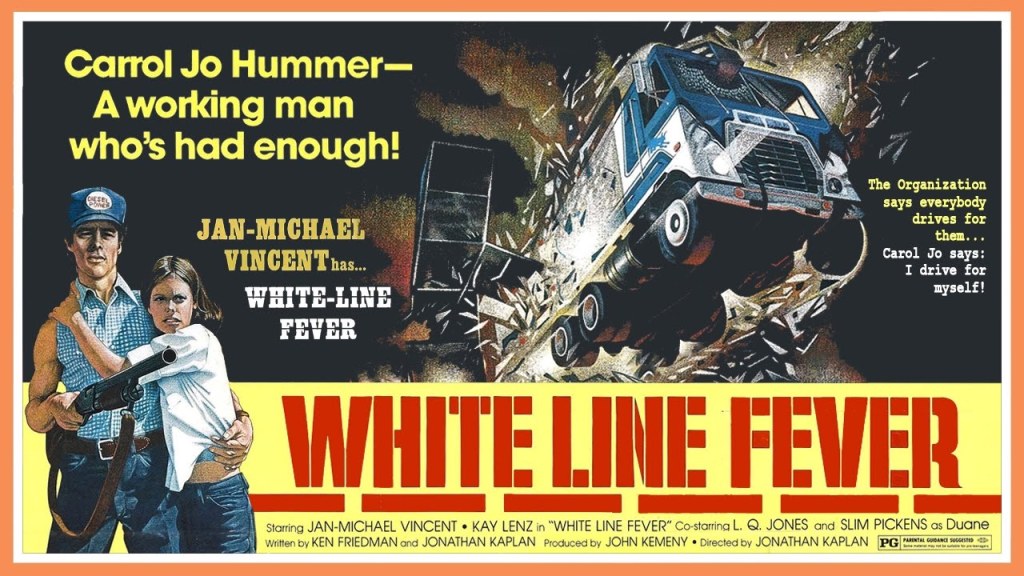 white-line-fever-1975-poster.jpg?w=1024