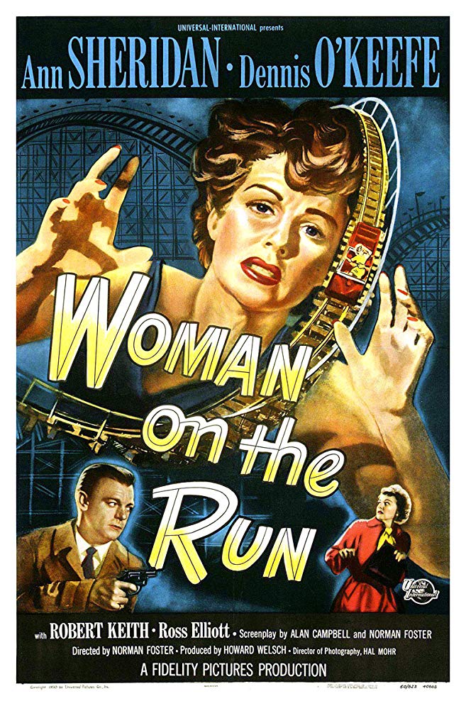 Woman on the Run (1950) Film noir Robert Keith Ann Sheridan Dennis O'Keefe poster